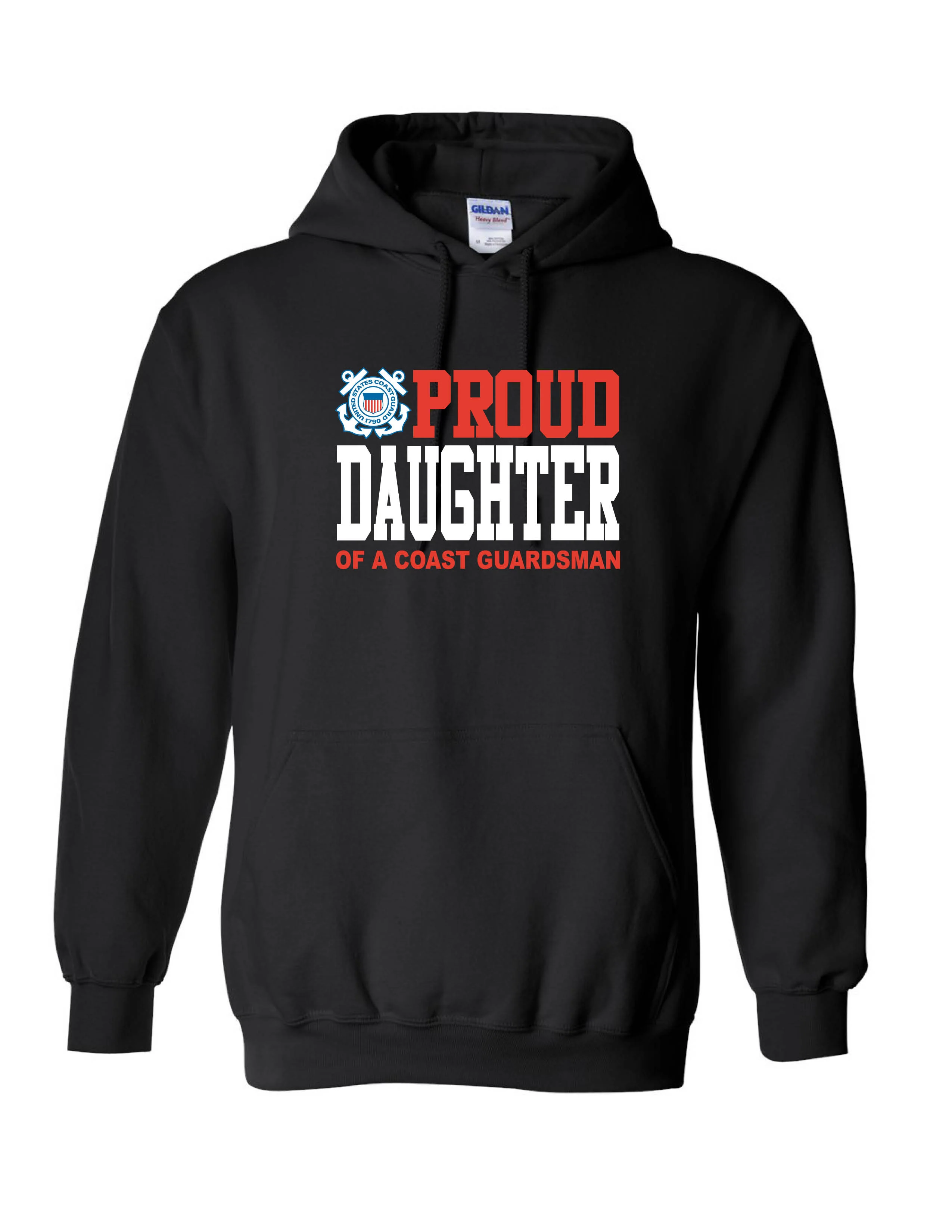 Proud Daughter of a Coast Guardsman Hoodie - Black